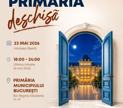 În această seară, deschidem larg porțile Primăriei Capitalei și vă